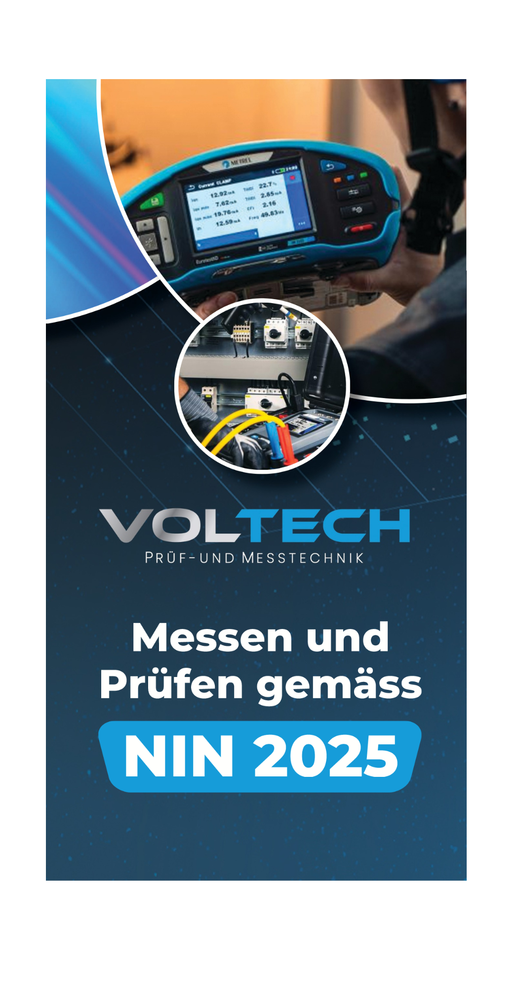 Messen und Prüfen gemäss NIN 2025 - VolTech GmbH